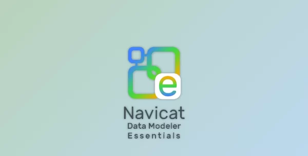 Navicat Data Modeler Essentials v3.3.17 for macOS+ CRACK