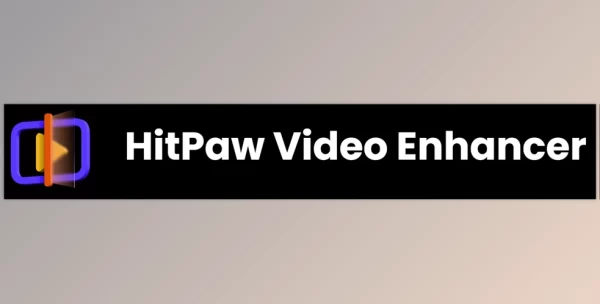 Free HitPaw Video Enhancer v3.0.0 for Win & macOS + CRACK