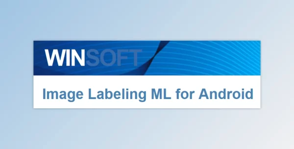Winsoft Image Labeling ML for Android v1.0 for Delphi & CB 12 Athens Full Source